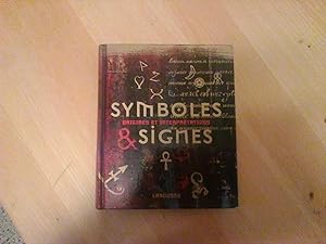 Symboles et Signes - Origines et interprètations
