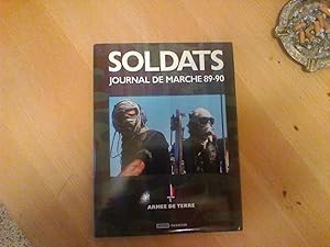 Soldats. Journal de marche 89 - 90 - Armée de Terre