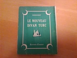 Le nouveau Divan turc - Contes de la Turquie d' aujourd'hui