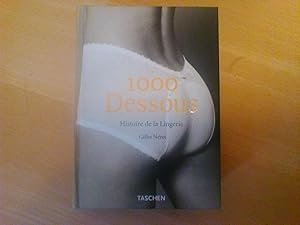 1000 dessous - Histoire de la lingerie