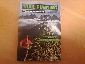 Trail Running - Préparez vos défis