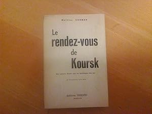 Le rendez-vous de Koursk