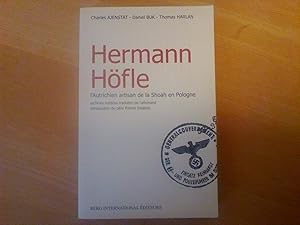 Hermann Höfle, l'autrichien artisan de la Shoah en Pologne