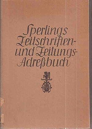 Sperlings Zeitschriften- und Zeitungs-Adreßbuch.Handbuch der