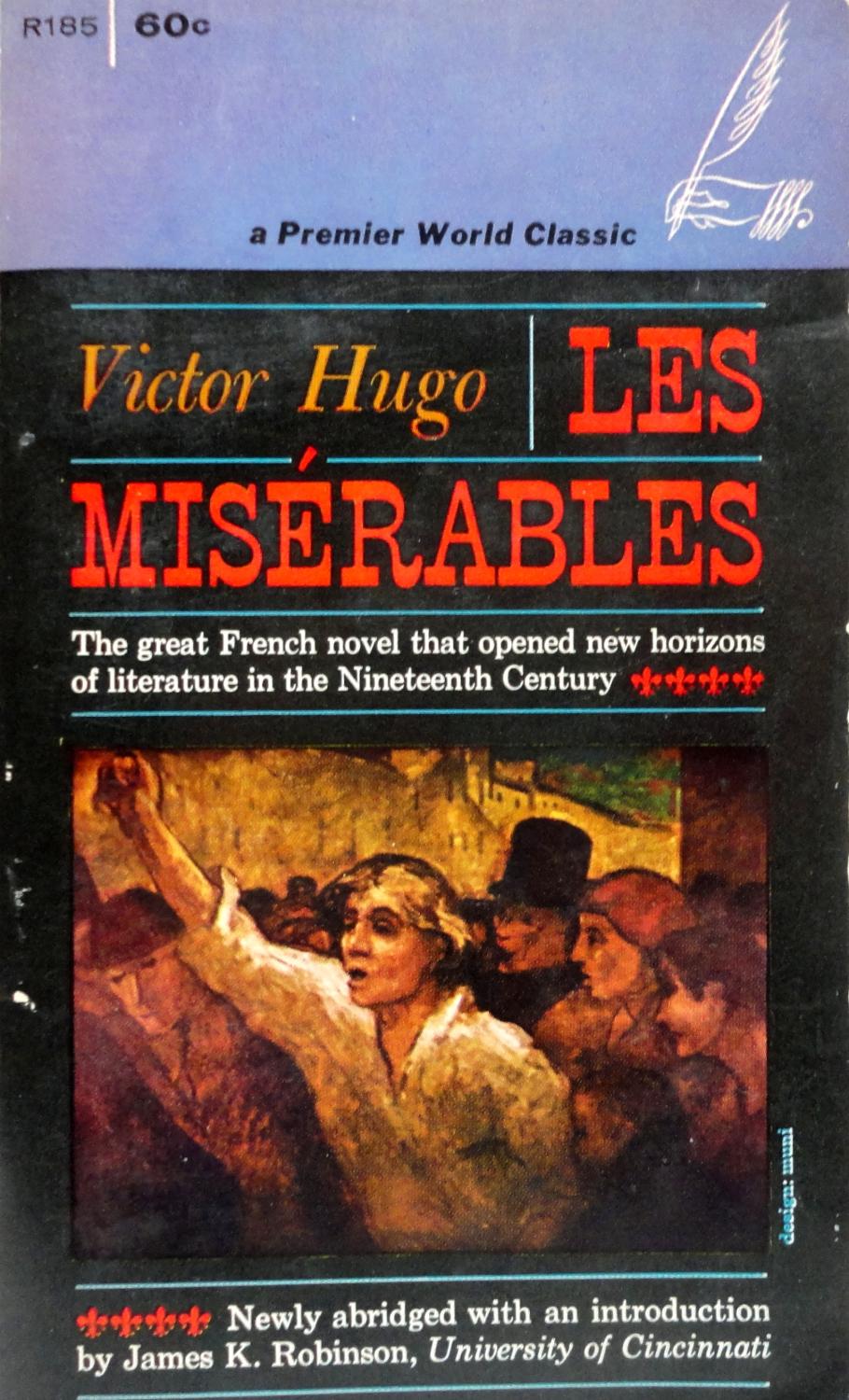 an analysis of the character victor hugo in les miserables Les miserables literary analysis objective: to compose a thesis statement concerning victor hugo’s novel les miserables and construct supports for. an analysis of the character victor hugo in les miserables Les miserables literary analysis objective: to compose a thesis statement concerning victor hugo’s novel les miserables and construct supports for.