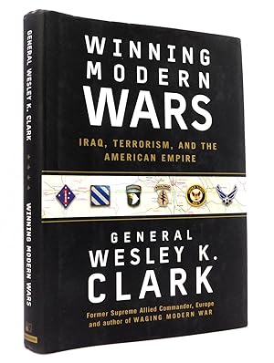 Winning Modern Wars: Iraq, Terrorism, and The American Empire