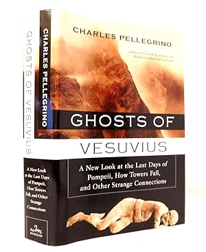 Ghosts of Vesuvius: A New Look at the Last Days of Pompeii, How Towers Fall, and Other Strange Co...