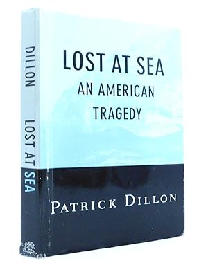 Lost at Sea: An American Tragedy