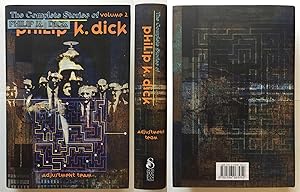 Adjustment Team: The Complete Stories of Philip K. Dick (1952-1953) Volume 2