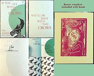 If You Fly With the Crows, You'll Be Shot With the Crows: Billy Childish Poetry 2015-2019