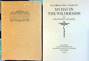 My Day In the Wilderness (Six Tales of California No. 6 1939)