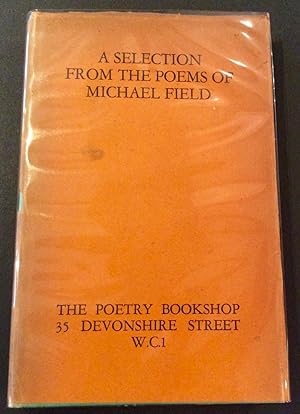 A Selection from the Poems of Michael Field