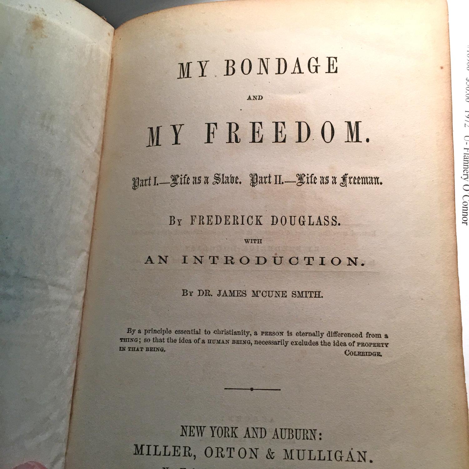 Frederick Douglass: My Bondage And My Freedom