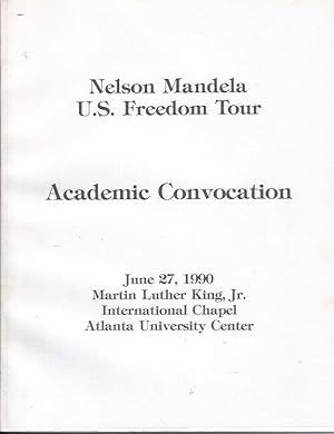 Nelson Mandela, U. S. Freedom Tour: Academic Convocation