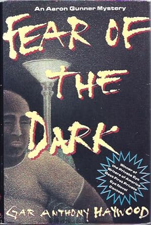 Fear of the Dark :An Aaron Gunner Mystery