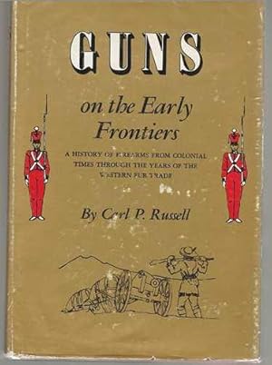 Guns on the Early Frontier