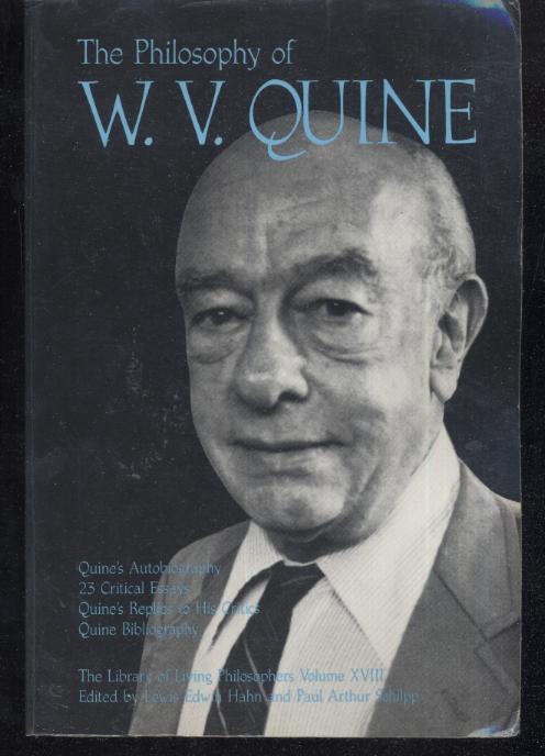 Philosophy of W.V. Quine (Library of Living Philosophers)
