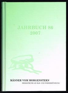 Jahrbuch der Männer vom Morgenstern 86 2007: Heimatbund an Elb- und Wesermündung e. V. / Heimatbund an Elb- und Wesermündung