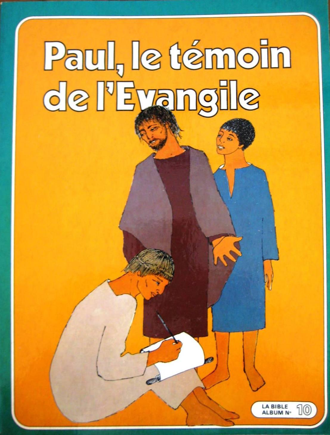 Paul, le témoin de l'evangile