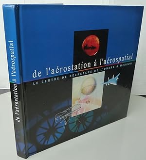 De l'aérostation à l'aérospatial : Le centre de recherche de l'Onera à Meudon