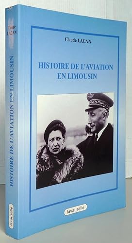 Histoire de l'Aviation en Limousin