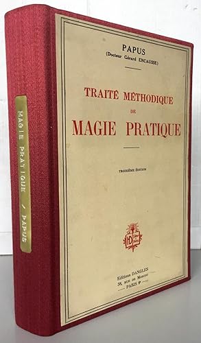 Traite Methodique De La Magie Pratique Ebook