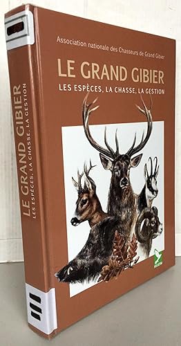Le Grand Gibier Especes Chasse Gestion Abebooks - 