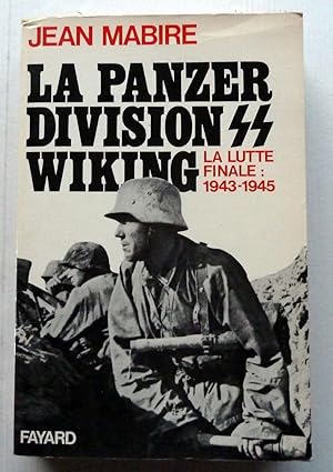 La Panzerdivision SS Wiking: La Lutte Finale, 1943-1945