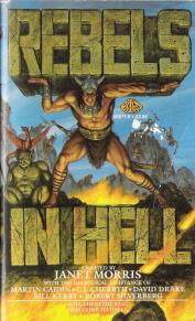 Rebels in Hell (C. J. Cherryh; David Drake; Martin Caidin; Robert Silverberg & others) - Morris, Janet