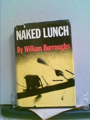 Naked Lunch by William Burroughs, First Edition, First Issue