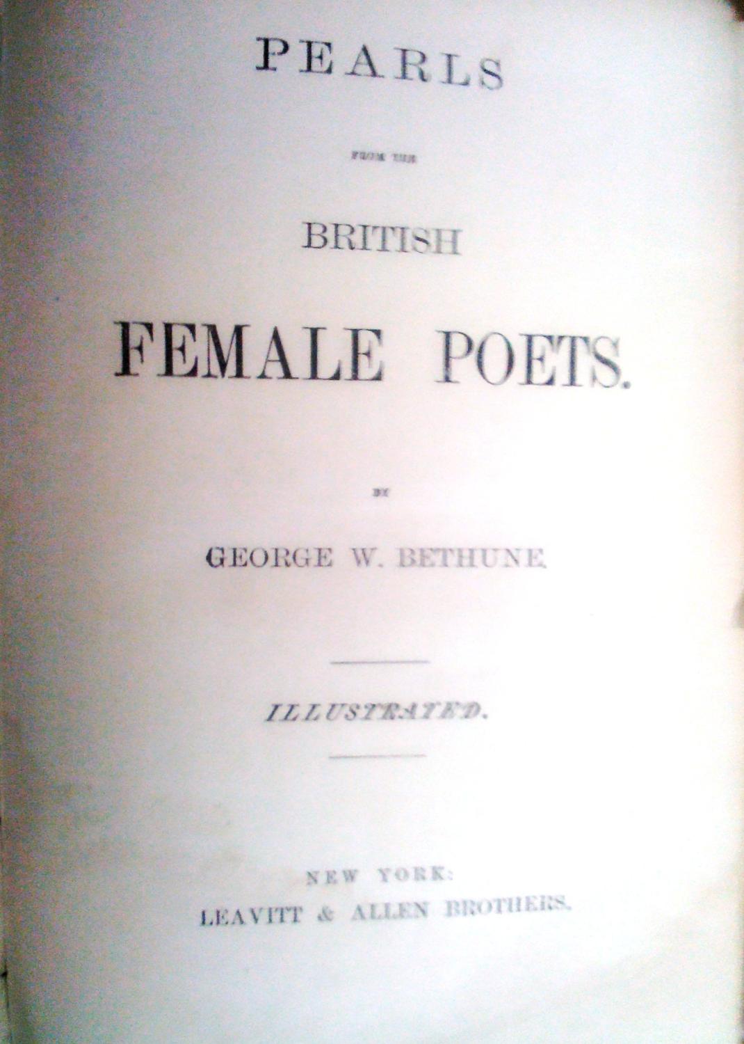 Pearls From The British Female Poets By Bethune George W Leavitt pearls-from-the-british-female-poets-by-bethune-george-w-leavitt