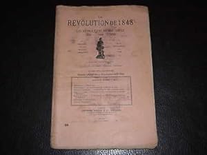 La Révolution De 1848 et Les Révolutions Du XIXe Siècle. Tome 17ème - Numéro 88 - Juin/Juillet/Ao...