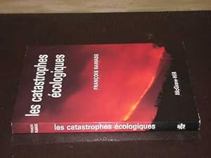 Les catastrophes écologiques