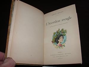 L'Accordeur aveugle - Illustrations en couleurs de François Courboin