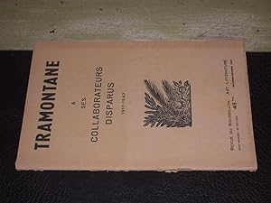 Tramontane, A ses collaborateurs disparus 1917-1947