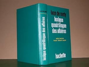 Lexique quadrilingue des affaires. anglais/américain-français-allemand-espagnol