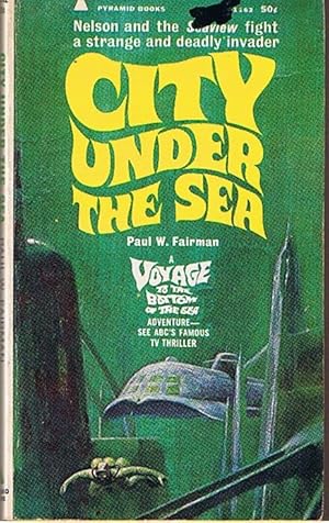 VOYAGE TO THE BOTTOM OF THE SEA - CITY UNDER THE SEA