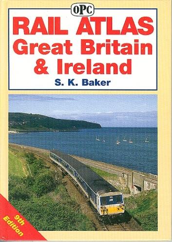 Rail Atlas Great Britain and Ireland, 9th edition