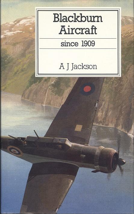 Blackburn Aircraft since 1909