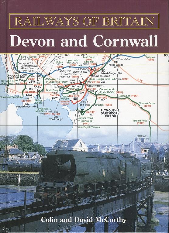 Devon and Cornwall (Railways of Britain): 1 - Colin McCarthy; David McCarthy