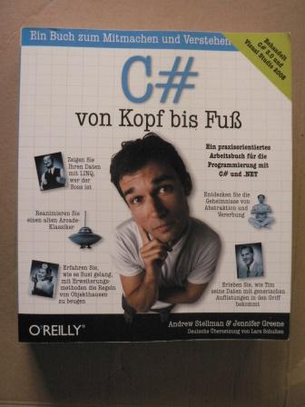 C# von Kopf bis Fuß - Jennifer Greene/Andrew Stellmann