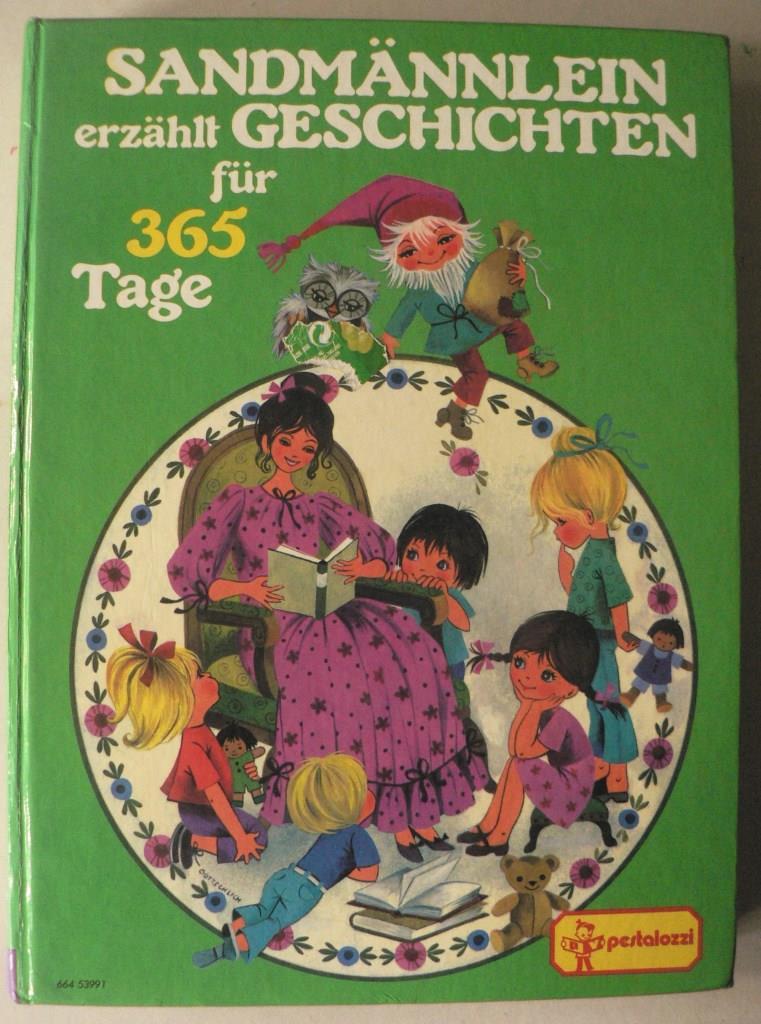 Sandmännlein erzählt Geschichten für 365 Tage by ...