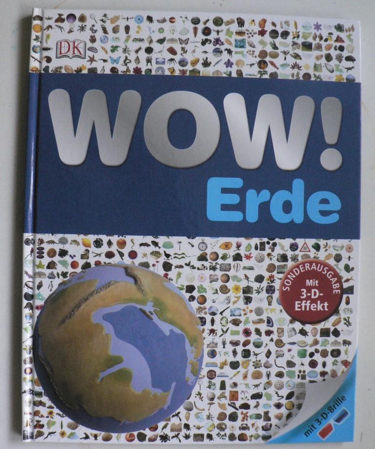 Wow! Erde - John Woodward/Kim Bryan