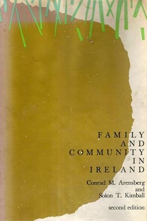 Family and Community in Ireland.