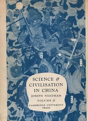 Science and Civilisation in China - Volume II: "History of Scientific Thought [in China]". [With ...