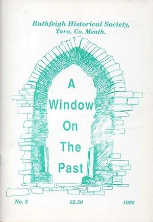 A Window On The Past. No. 3, 1993.