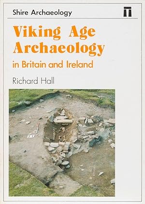 Viking Age Archaeology in Britain and Ireland.