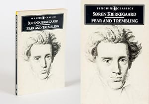 Fear and Trembling: Dialectical Lyric by Johannes de silentio. Translated with an introduction by...