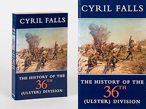 The History of the 36th (Ulster) Division.