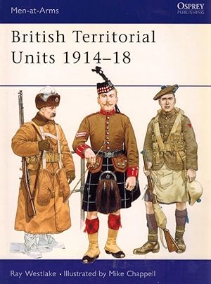 British Territorial Units 1914 - 18 (Men-at-Arms).
